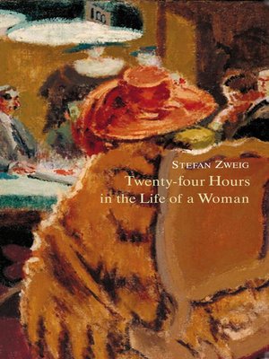 cover image of Twenty-Four Hours in the Life of a Woman